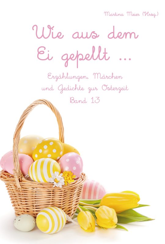 Cover Bunte Ostereier und Blumen auf grünem Hintergrund mit fröhlichem Text.