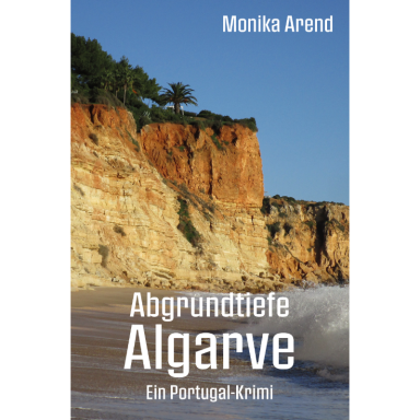 Cover eines Krimis mit Klippen und Meer, Titel: "Abgrundtiefe Algarve".
